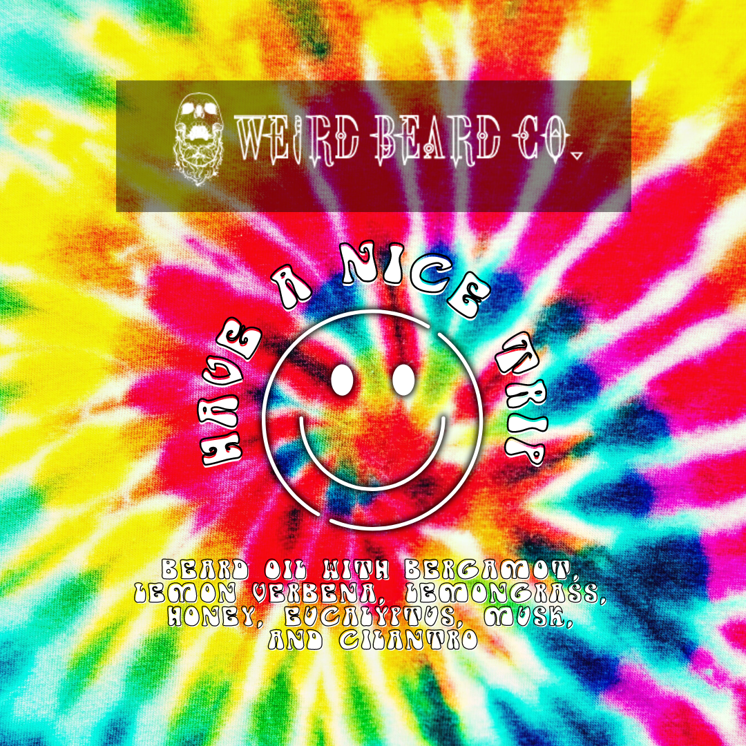 Have a Nice Trip - A Psychedelic Weird Oil
